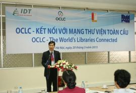 Hội thảo OCLC - kết nối với mạng thư viện toàn cầu tại Hà nội