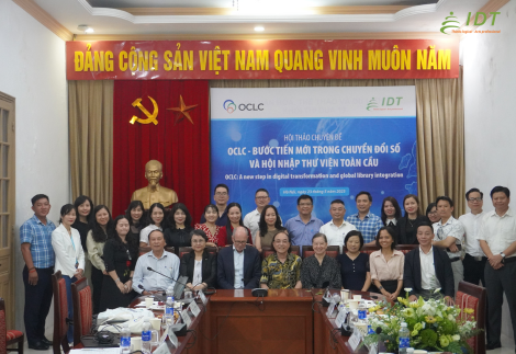 Hội thảo chuyên đề: OCLC – Bước tiến mới trong chuyển đổi số và hội nhập thư viện toàn cầu
